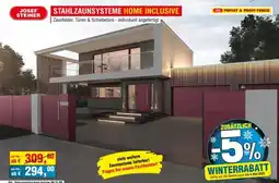 Josef Steiner STAHLZAUNSYSTEME HOME INCLUSIVE Angebot