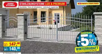 Josef Steiner STAHLZAUNSYSTEME LUX & PREMIUM Angebot