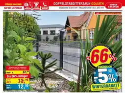 Josef Steiner Doppelstabgitterzaun goliath Angebot