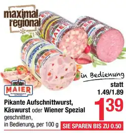 Maximarkt Pikante Aufschnittwurst, Käswurst oder Wiener Spezial Angebot