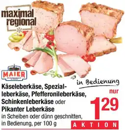 Maximarkt Käseleberkäse, Spezial- leberkäse, Pfefferonileberkäse, Schinkenleberkäse oder Pikanter Leberkäse Angebot