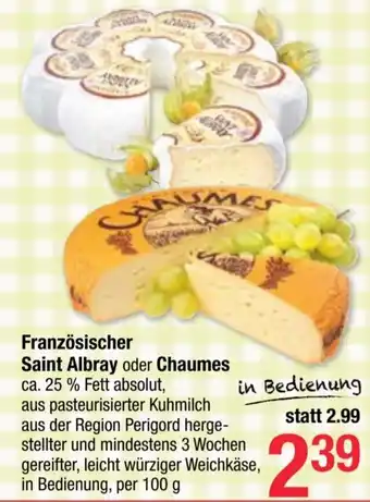 Maximarkt Französischer Saint Albray oder Chaumes Angebot