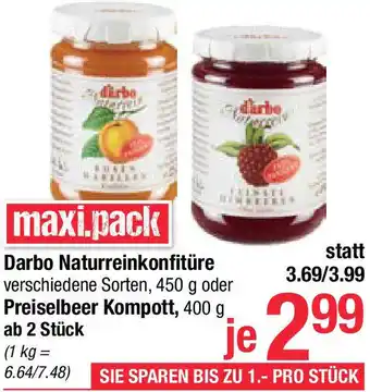 Maximarkt Naturreinkonfitüre oder Preiselbeer Kompott, Angebot