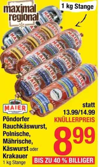 Maximarkt Pöndorfer Rauchkäswurst, Polnische, Mährische, Käswurst oder Krakauer Angebot