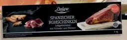 Lidl Deluxe Spanischer Rohschinken Angebot