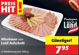 Nah&Frisch Wiesbauer oder Loidl Aufschnitt Angebot