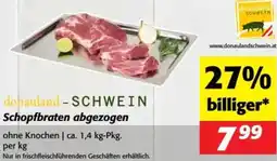 Nah&Frisch Schopfbraten abgezogen Angebot