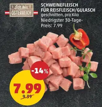 PENNY Schweinefleisch für reisfleisch/gulasch Angebot