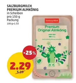 PENNY Salzburgmilch premium almkönig Angebot