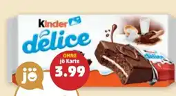 PENNY Ferrero Kinder Delice Angebot