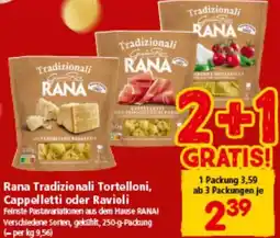 Interspar Rana Tradizionali Tortelloni, Cappelletti oder Ravioli Angebot