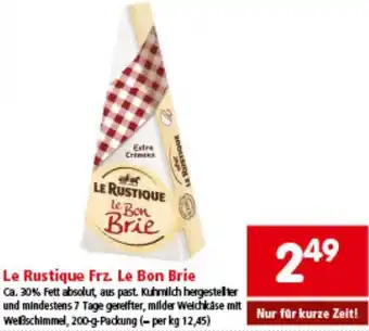 Interspar Le Rustique Frz. Le Bon Brie Angebot