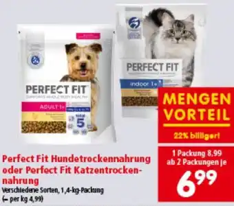 Interspar Hundetrockennahrung oder Perfect Fit Katzentrocken- nahrung Angebot