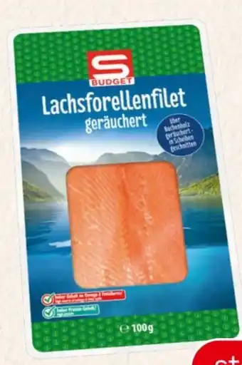 Spar S Budget Lachsforellenfilet geräuchert Angebot