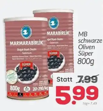 ETSAN MB schwarze Oliven Süper Angebot