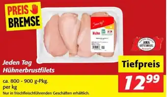 Nah&Frisch Jeden Tag Hühnerbrustfilets Angebot