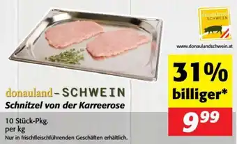 Nah&Frisch Schwein schnitzel von der karreerose Angebot