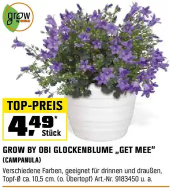 OBI Grow by obi glockenblume,,get mee Angebot