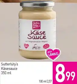 Sutterlüty Sutterlüty's Käsesauce Angebot