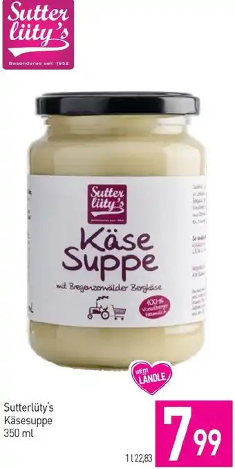 Sutterlüty Sutterlüty's Käsesuppe Angebot