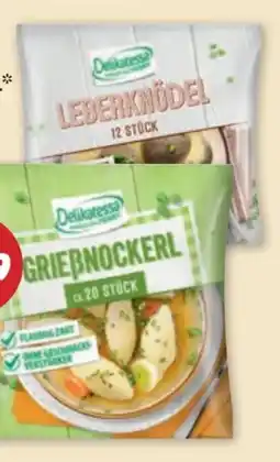 PENNY Delikatessa Griessnockerl Angebot