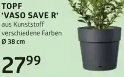 Bellaflora Topf vaso save r Angebot