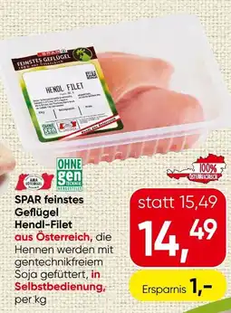 Spar Spar feinstes geflügel hendl-filet Angebot