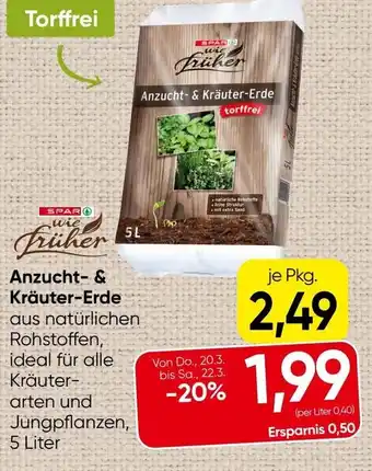 Spar Anzucht- & kräuter-erde Angebot