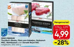 Spar Thunfisch-Steaks, Filets vom Kabeljau, Rotbarsch MSC, Wolfsbarsch oder Dorade Royal ASC Angebot