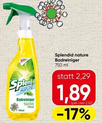 Spar Splendid nature badreiniger Angebot