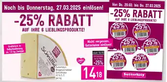 Sutterlüty Sutterlüty's bregenzerwälder schnittkäse Angebot