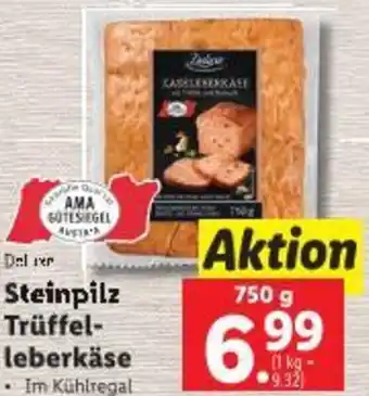 Lidl Steinpilz Trüffel- leberkäse Angebot