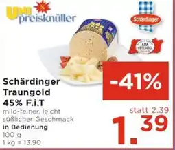 Unimarkt Schärdinger Traungold 45% F.i.T Angebot