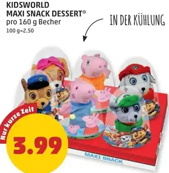 PENNY Kidsworld maxi snack dessert Angebot
