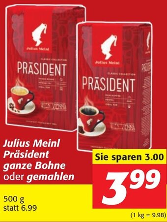 Strasser Markt Julius Meinl Präsident Ganze Bohne Oder Gemahlen 500g Angebot