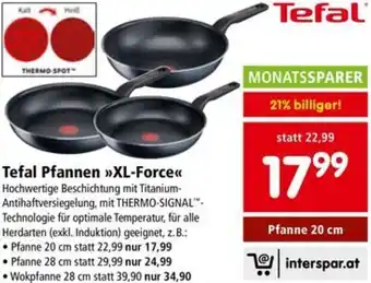 Interspar Tefal Pfannen >>XL-Force Angebot