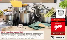Interspar Simpex professional edelstahl-töpfe Angebot