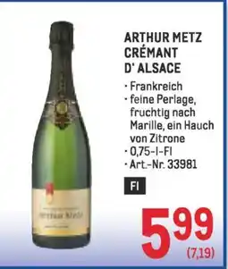 Metro Arthur metz crémant d'alsace Angebot