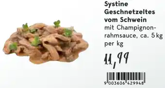 Eurogast Grissemann Systine Geschnetzeltes vom Schwein Angebot