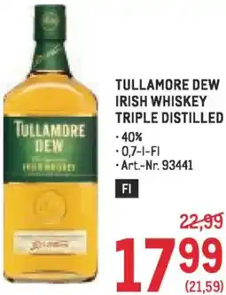 Metro Tullamore dew irish whiskey triple distilled Angebot