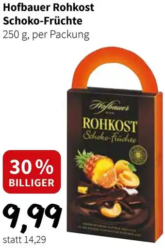 Der Grissemann Hofbauer Rohkost Schoko-Früchte Angebot