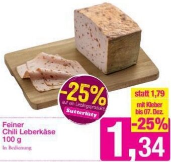 Sutterlüty Feiner Chili Leberkäse 100g Angebot