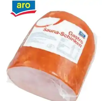 Metro Aro Gastro Saunaschinken Angebot