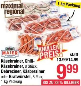 Maximarkt Käsekrainer, Chili- Käsekrainer, Debreziner, Käsbreziner oder Bratwürstel Angebot