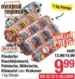Maximarkt Pöndorfer Rauchkäswurst, Polnische, Mährische, Käswurst oder Krakauer Angebot