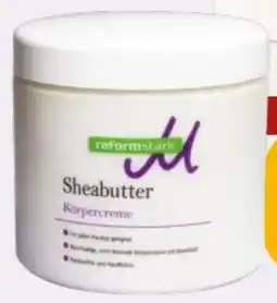 Martin Reformstark Martin Reformstark Sheabutter Angebot