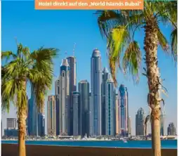 Hofer Reisen Hofer-Reisen Dubai- City-Trip Vereinigte Arabische Emirate Angebot