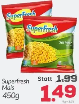 ETSAN Superfresh Mais Angebot