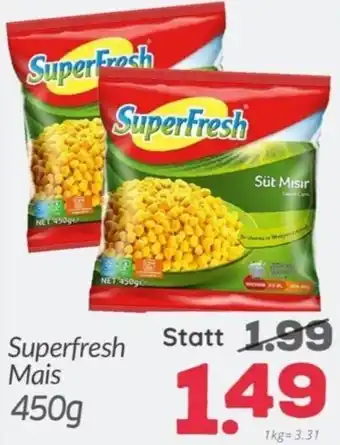 ETSAN Superfresh Mais Angebot