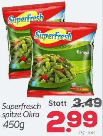 ETSAN Superfresch spitze Okra Angebot